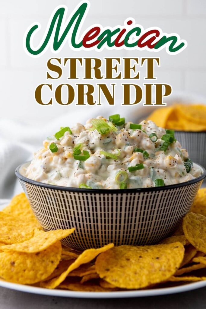 Mexican Street Corn Dip