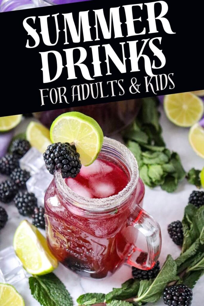Summer Drinks For Adults & Kids