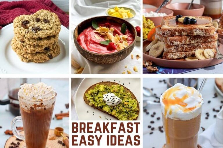 Easy Breakfast Ideas